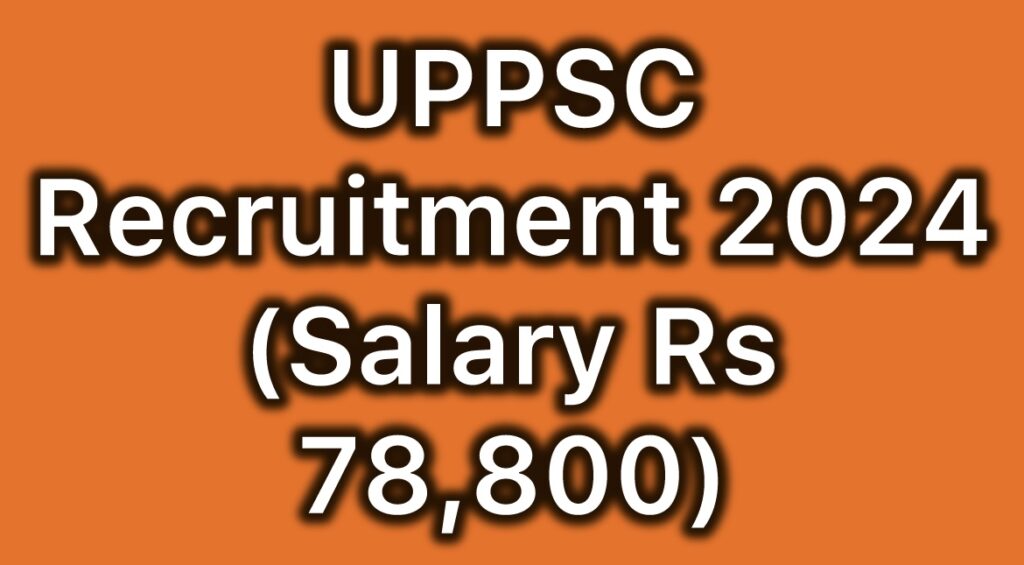 UPPSC-Recruitment-2024