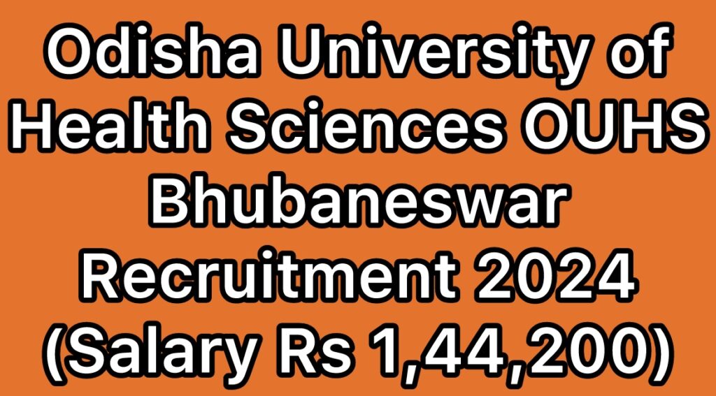 OUHS-Bhubaneswar-Director-Recruitment-2024